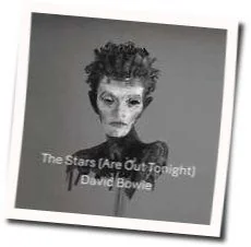 The Stars Are Out Tonight Chords by David Bowie