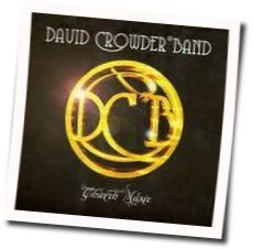 Heres My Heart Chords by David Crowder Band