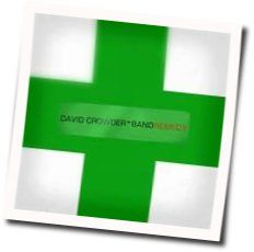 Remedy Chords by David Crowder Band
