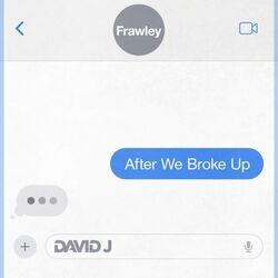 After We Broke Up Chords by David J, Frawley
