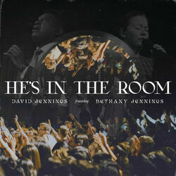 Hes In The Room by David Jennings