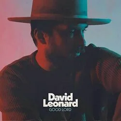Good Lord Chords by David Leonard
