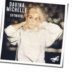 Davina Michelle chords for Skyward