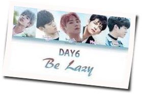 Be Lazy by DAY6