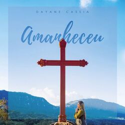 Preciso Ser Curado Chords by Dayane Cassia