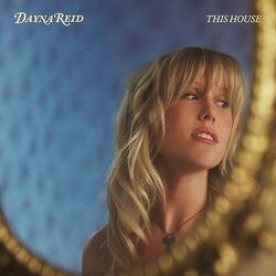 This House Chords by Dayna Reid