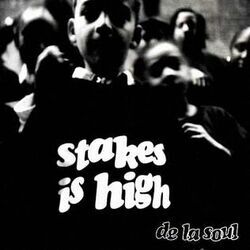 Stakes Is High Bass Tab by De La Soul
