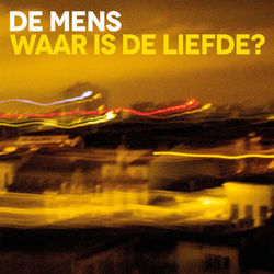 Waar Is De Liefde Chords by De Mens