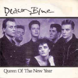 Queen Of The New Year Chords by Deacon Blue