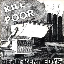 Kill The Poor Bass Tab by Dead Kennedys