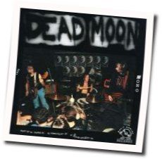 Love Comes Once Chords by Dead Moon