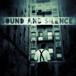 Sound And Silence by Dead Poet Society