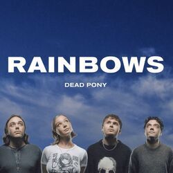 Rainbows Chords by Dead Pony