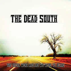 The Dirty Juice Chords by The Dead South