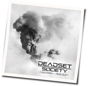 Outside Looking In by Deadset Society
