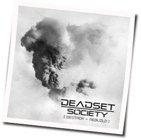 Outside Looking In Chords by Deadset Society