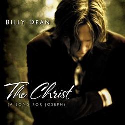 The Christ A Song For Joseph Chords by Billy Dean