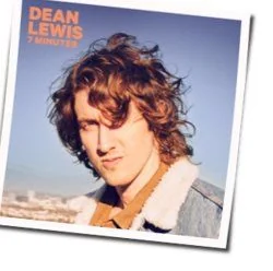 7 Minutes Chords by Dean Lewis