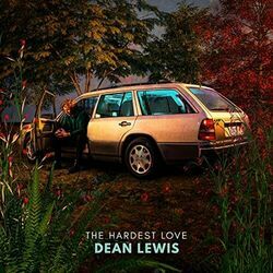 The Hardest Love Chords by Dean Lewis
