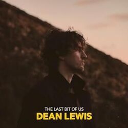 The Last Bit Of Us Chords by Dean Lewis