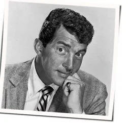 I Can't Believe That You're In Love With Me Chords by Dean Martin