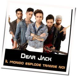Il Mondo Esplode Chords by Dear Jack