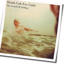 The Sound Of Settling by Death Cab For Cutie