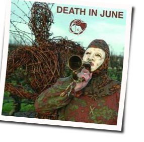 Good Mourning Sun Chords by Death In June