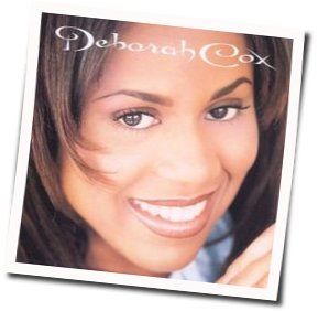 Nobodys Supposed To Be Here by Deborah Cox
