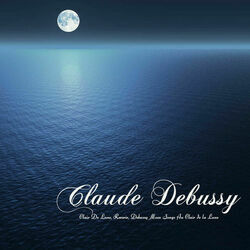 Clair De Lune by Claude Debussy