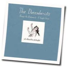 A Record Year For Rainfall Chords by The Decemberists