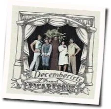 Everything I Try To Do Nothing Seems To Turn Out Right Chords by The Decemberists