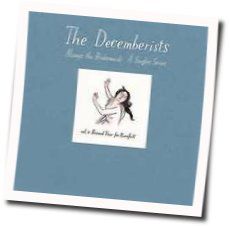 A Record Year For Rainfall Chords by The Decemberists