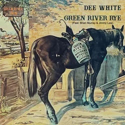 Green River Rye by Dee White