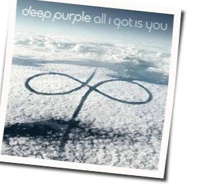 All I Got Is You (Ver2) Tab by Deep Purple