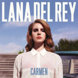Carmen (Ver2) Chords by Lana Del Rey