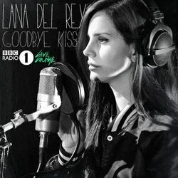 Goodbye Kiss Chords by Lana Del Rey