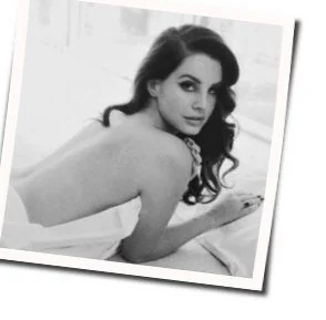 Making Out Chords by Lana Del Rey