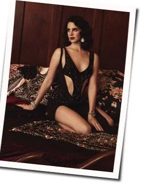 My Best Days Chords by Lana Del Rey