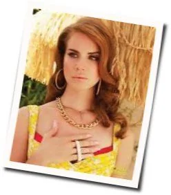 On Our Way (Ver2) Chords by Lana Del Rey