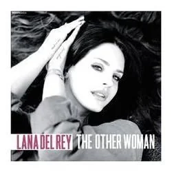 Other Woman Chords by Lana Del Rey