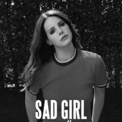 Sad Girl Chords by Lana Del Rey