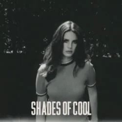 Shades Of Cool Tab by Lana Del Rey