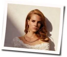 Without You Chords by Lana Del Rey
