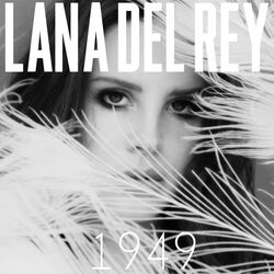 1949 by Lana Del Rey