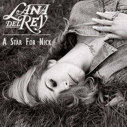 A Star For Nick Chords by Lana Del Rey