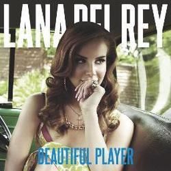 Beautiful Player Chords by Lana Del Rey