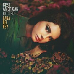 Best American Record Chords by Lana Del Rey