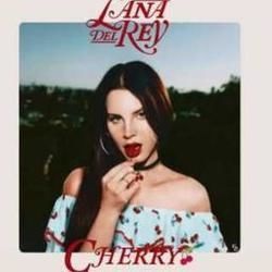 Cherry  Chords by Lana Del Rey
