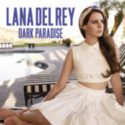 Dark Paradise Chords by Lana Del Rey